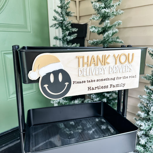 Thank You Delivery Driver Cart Sign